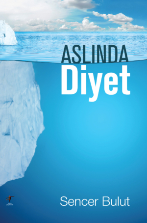 Aslında Diyet...