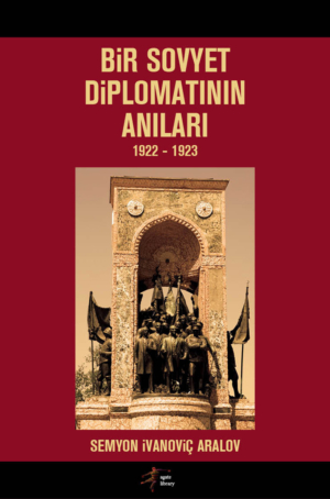 Bir Sovyet Diplomatının Anıları